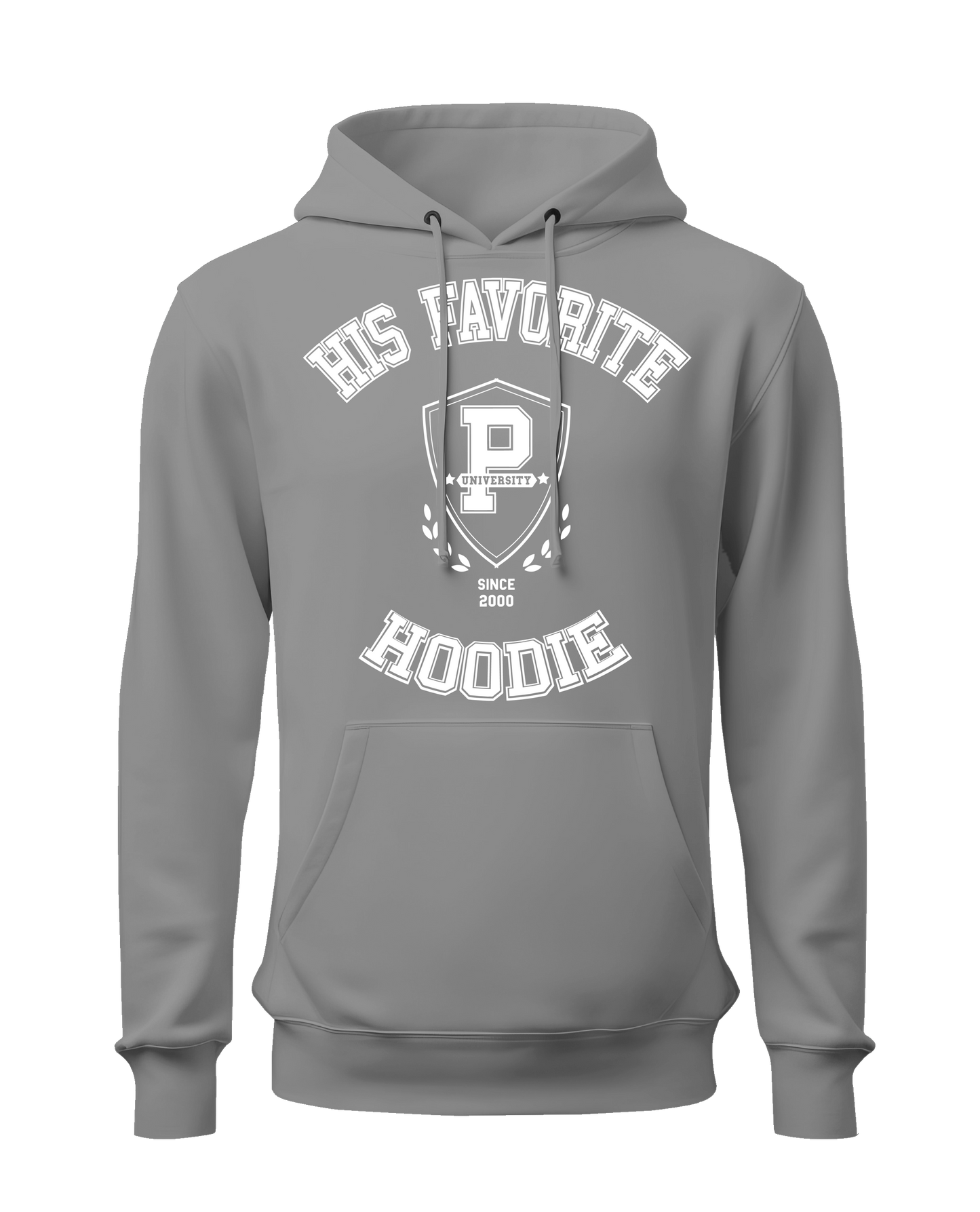 "His Favorite Hoodie" Hoodie