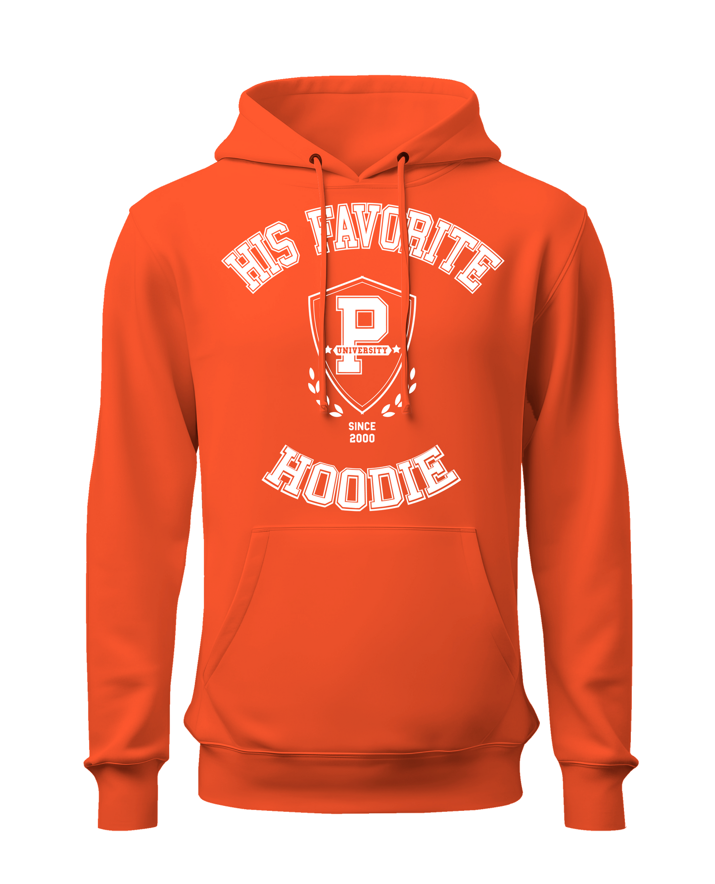 "His Favorite Hoodie" Hoodie