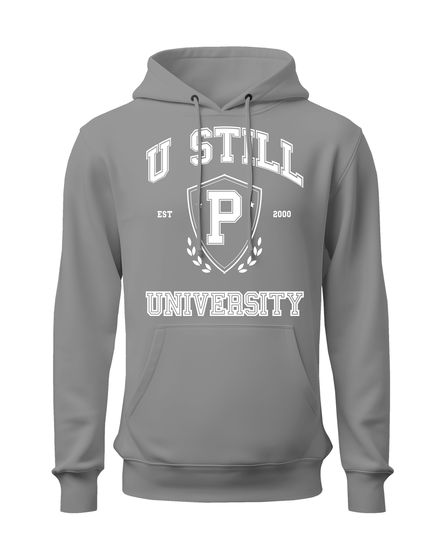 "U Still" University Hoodie