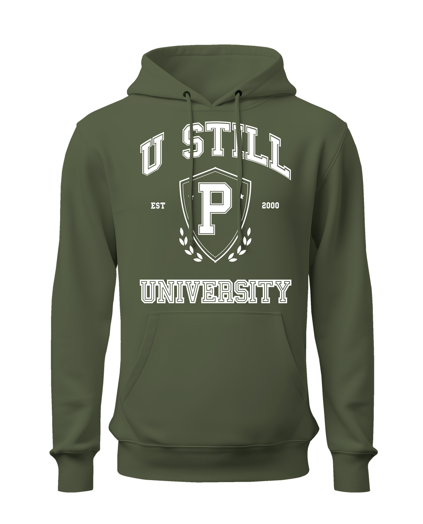 "U Still" University Hoodie